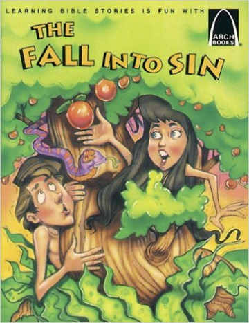 The Fall into Sin - Arch Books by Nancy Sanders 