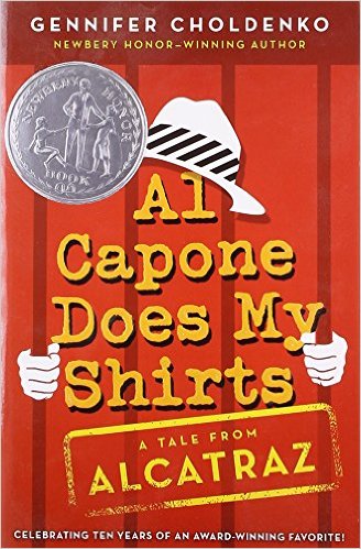 Al Capone Does My Shirts by Gennifer Choldenko - Image is from amazon.com