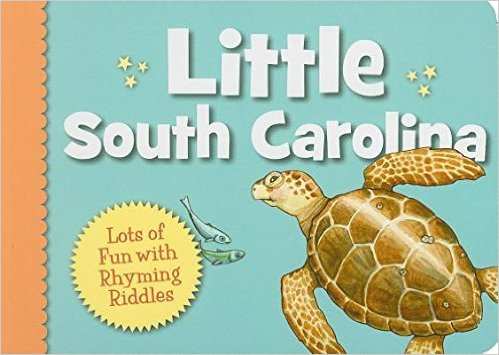 Little South Carolina (Little State) Board book by Carol Crane 