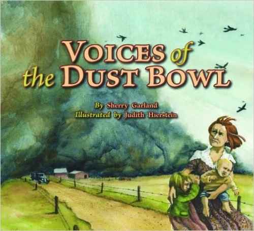 Voices of the Dust Bowl (Voices of History) by Sherry Garland 