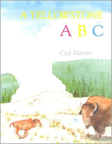 Yellowstone ABC by Cyd Martin