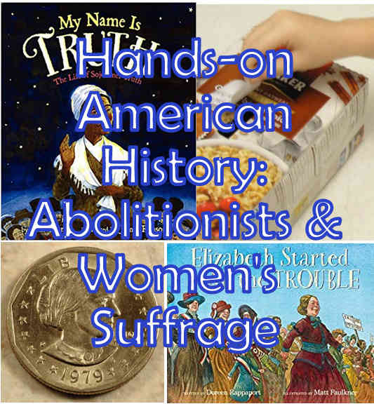 Abolitionists & Women's Suffrage Lesson for Kids