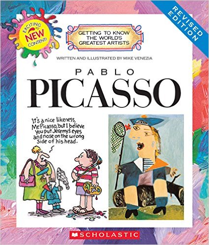 Pablo Picasso (Getting to Know the World's Greatest Artists) by Mike Venezia 