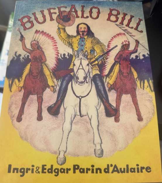 Buffalo Bill by Ingri Parim D'aulaire