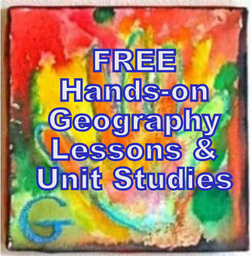 Fun, FREE Hands-on Geography Lessons and Unit Studies