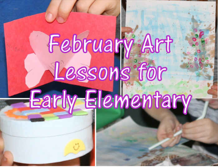 February Art Lessons for Early Elementary