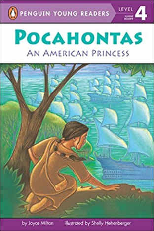 Pocahontas: An American Princess (Penguin Young Readers, Level 4) by Joyce Milton  