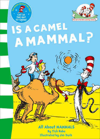 Is a Camel a Mammal? by Tish Rabe - Book images are from amazon