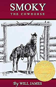 Smoky the Cowhorse by Will James  - Book images are from amazon.com.
