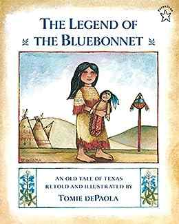 The Legend of the Bluebonnet by Tomie dePaola