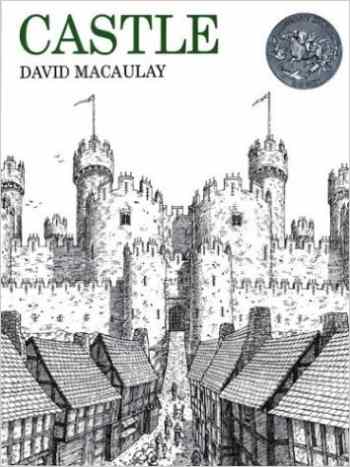 Castle by David Macaulay - Book images are from amazon.com.