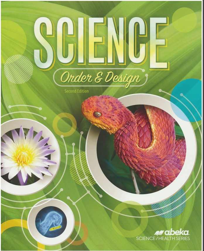 A Beka's Science: Order & Design textbook