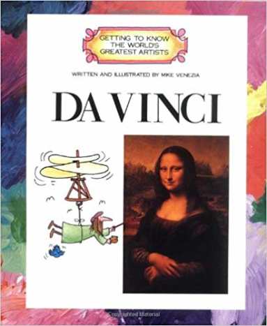 Da Vinci (Getting to Know the World's Greatest Artists) by Mike Venezia