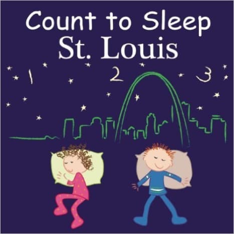 Count To Sleep St. Louis Board book by Adam Gamble  - Image is from amazon.com