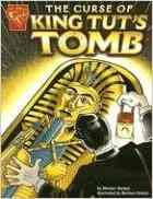 The Curse of King Tut's Tomb (Graphic History) by Michael Burgan