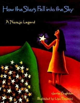 How the Stars Fell into the Sky: A Navajo Legend (Book image is from amazon.com)
