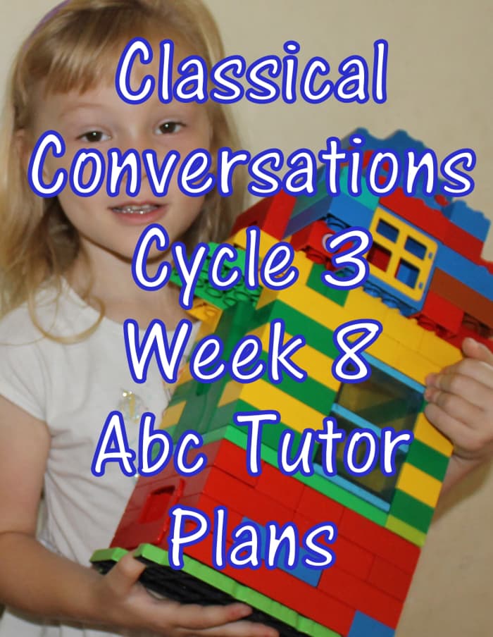 Classical Conversations CC Cycle 3 Week 8 Lesson for Abecedarians - CC C3W8