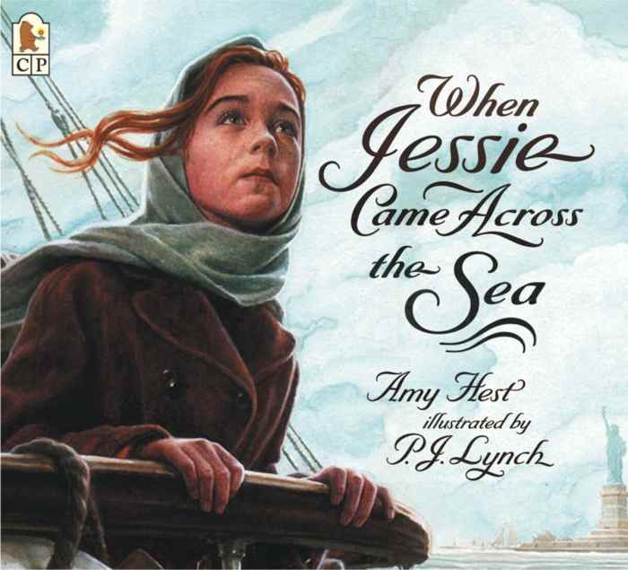 When Jessie Came Across the Sea by Amy Hest (Image is from amazon.com)