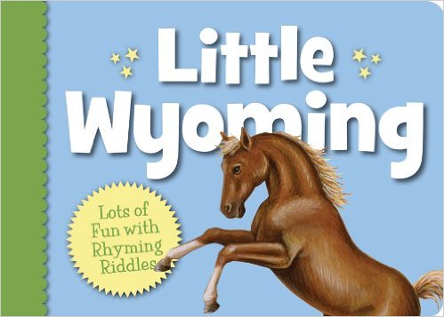 Little Wyoming (Little State) Board book by Eugene Gagliano