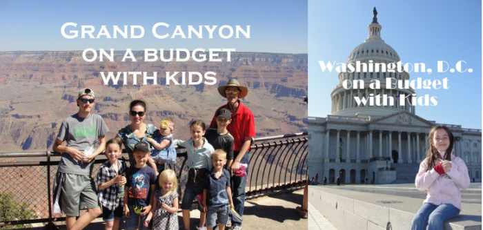 Grand Canyon on a Budget with Kids and Washington DC on a Budget with Kids