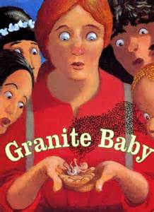 Granite Baby by Lynne Bertrand - Image is from http://us.macmillan.com/granitebaby/LynneBertrand