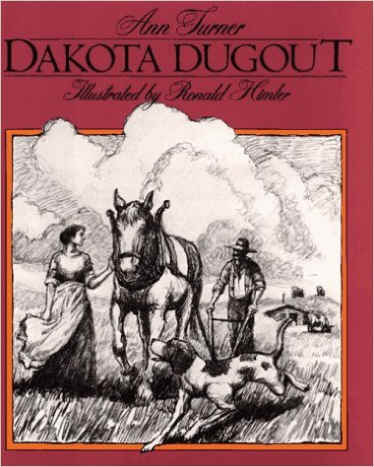 Dakota Dugout by Ann Turner