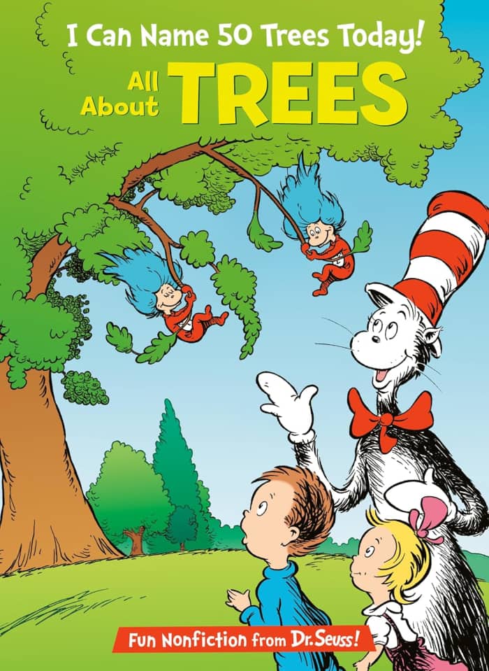 I Can Name 50 Trees Today!: All About Trees (Cat in the Hat's Learning Library) by Bonnie Worth - Book image is from amazon.com