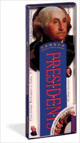 Fandex Family Field Guides: Presidents by Steven Aronson