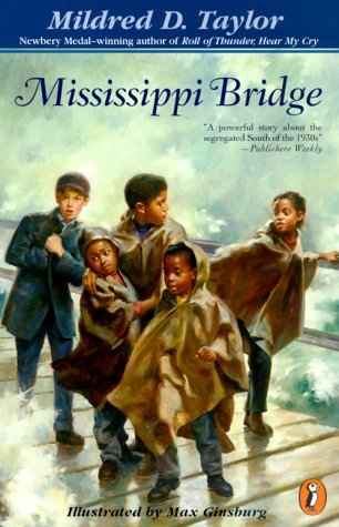 Mississippi Bridge by Mildred D. Taylor 