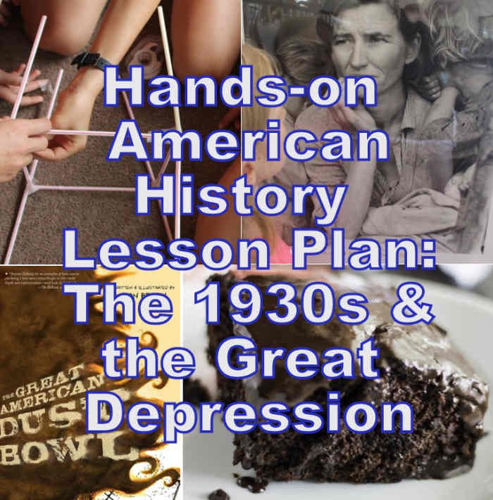 Hands on American History Lesson Plan on America in the 1930s and the Great Depression