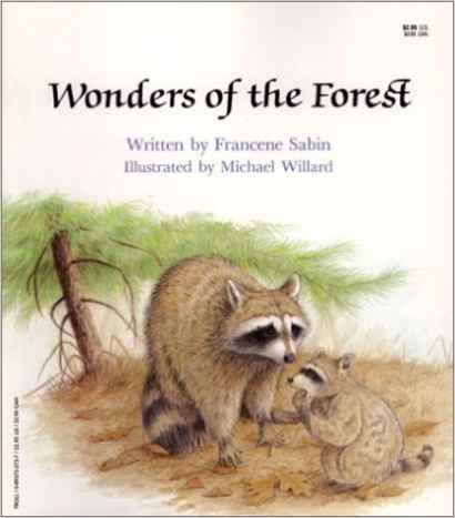 Wonders Of The Forest by Francene Sabin  - Images are from amazon.com.