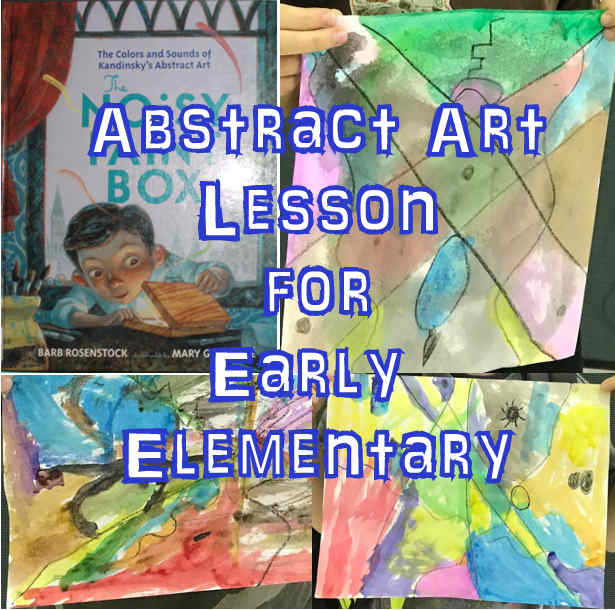 Abstract Art Lesson for Early Elementary