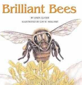 Brilliant Bees by Linda Glaser 
