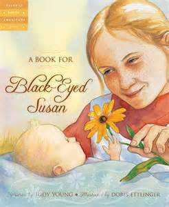 A Book for Black-Eyed Susan (Tales of Young Americans) by Judy Young 