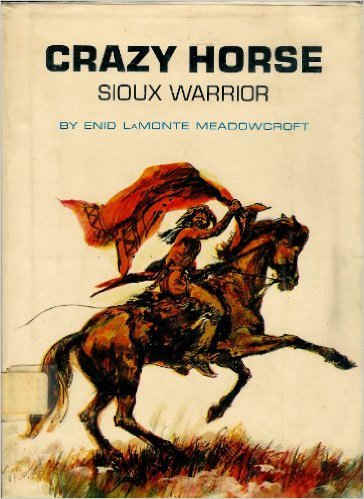 Crazy Horse: Sioux Warrior by E. L. Meadowcroft