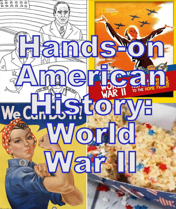 Hands-on American History Lesson on World War II for Early Elementary